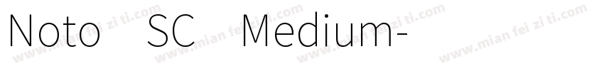 Noto SC Medium字体转换